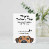 Look Up To You Funny Fathers Day Postcard From Dog (Standing Front)