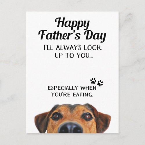 Look Up To You Funny Fathers Day Postcard From Dog