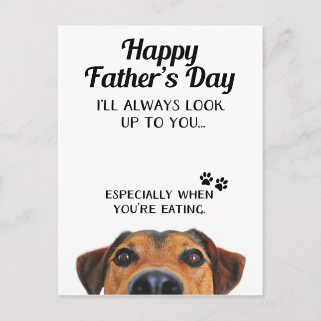 Look Up To You Funny Fathers Day Postcard From Dog (Front)
