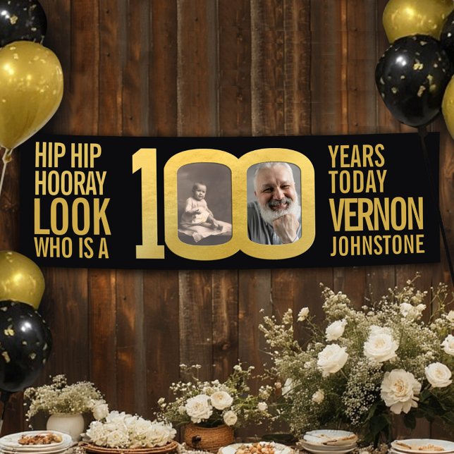 Look who 100 100th birthday party photo black gold banner (Creator Uploaded)
