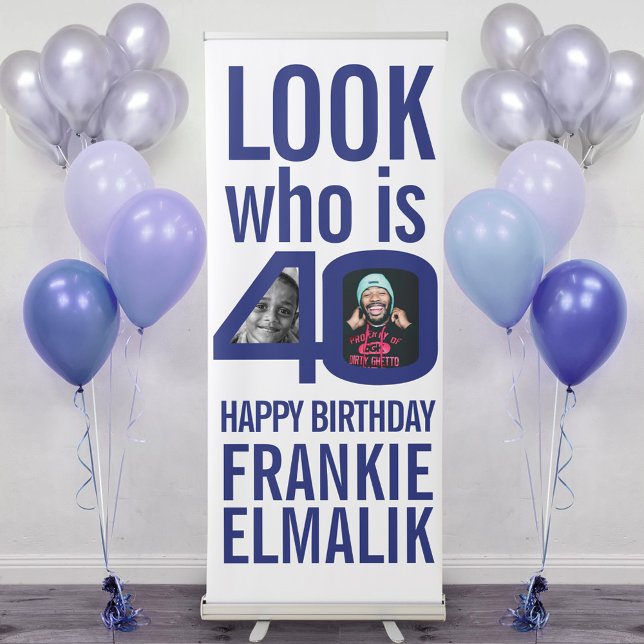 Look who 40 40th birthday party photos blue white retractable banner (Creator Uploaded)