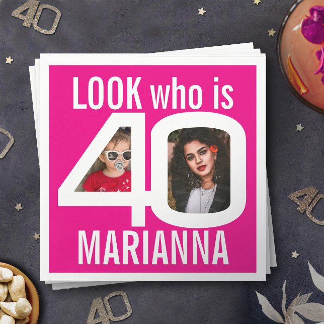 Look who 40th birthday 2 photos white pink party napkins (Creator Uploaded)