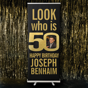 Look who 50 50th birthday party photo black gold retractable banner