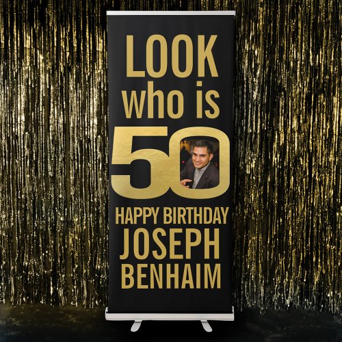 Look who 50 50th birthday party photo black gold