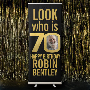 Look who 70 70th birthday party photo black gold retractable banner