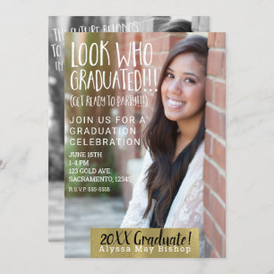 Look who Graduated Full Picture Photo Graduation Invitation