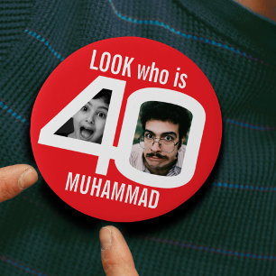 Look who is 40th birthday 2 photos red party button