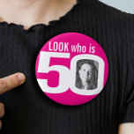 Look who is 50 photo hot pink white button<br><div class="desc">Celebrate a 50th Birthday with this fun hot pink and white look who is 50 photo pin badge button. Personalize this age badge with a photograph of the birthday girl. A great idea for adding some fun to a birthday party. It can also be used to show baby photos or...</div>