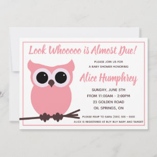 Look Who is Almost Due!  Pink Owl Baby Shower Invitation