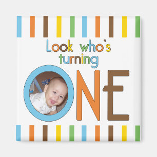 Look Who Is Turning One Magnet