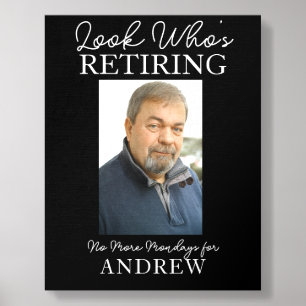 Look Who’s Retiring Funny Gift Happy Retirement Foam Core Photo Tile