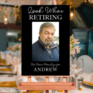 Look Who’s Retiring Funny Gift Happy Retirement Poster