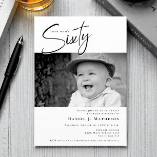 Look Who’s Sixty Funny Photo Modern 60th Birthday Invitation
