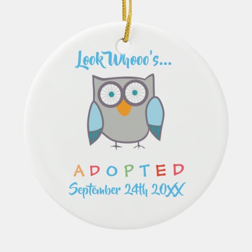 Look Whooos Adopted Owl Custom Ceramic Ornament