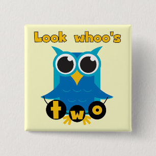 Look Whoo's 2 Birthday Tshirts and Gifts Pinback Button