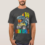 Look Who's 14th Birthday Monster Truck Dinosaur  T-Shirt<br><div class="desc">Look Who's 14th Birthday Monster Truck Dinosaur  .</div>