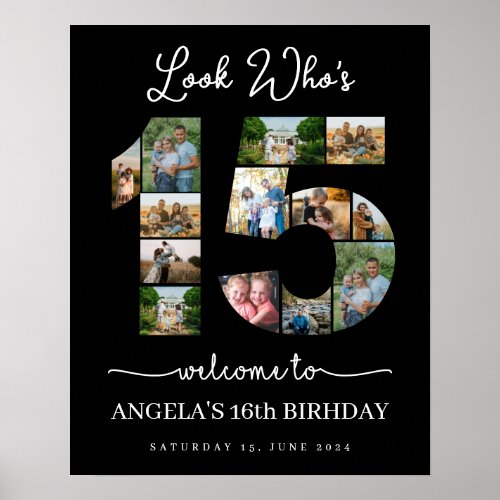 look whos 15 Photo Collage birthday party sign
