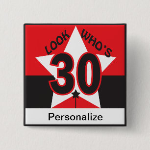 Look Who's 30 Button