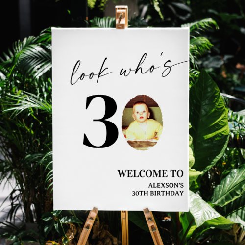 Look Who's 30! Modern Photo 30th Birthday  Foam Board