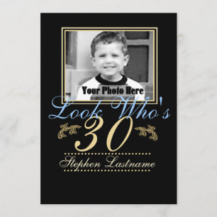 Look Who's 30 Photo Invitation