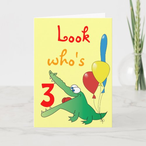 Look Whos 3 Today Cute Crocodile Birthday Cards