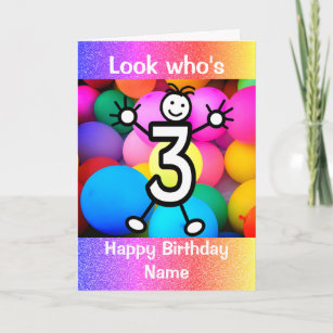 Look Who's 3 Years Old Happy Birthday Card
