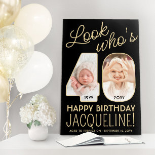 Look Who's 40 Black & Gold 2 Photo Birthday Party Foam Board