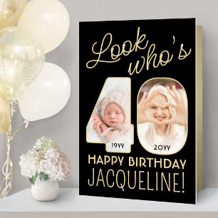 Look Who's 40 Black & Gold Giant 2 Photo Birthday Card