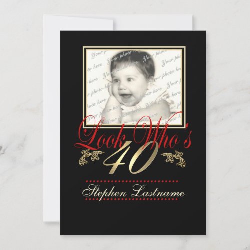 Look Who's 40 Photo Custom Invite