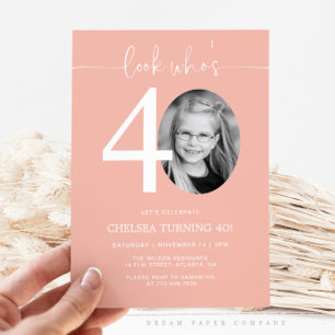 Look Who's 40   Pink 40th Birthday Invite