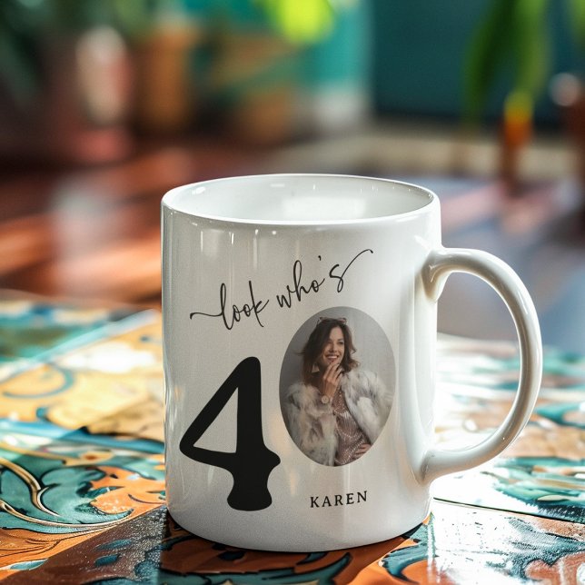 'Look Who's 40' Stylish 40th Birthday Coffee Mug (Creator Uploaded)