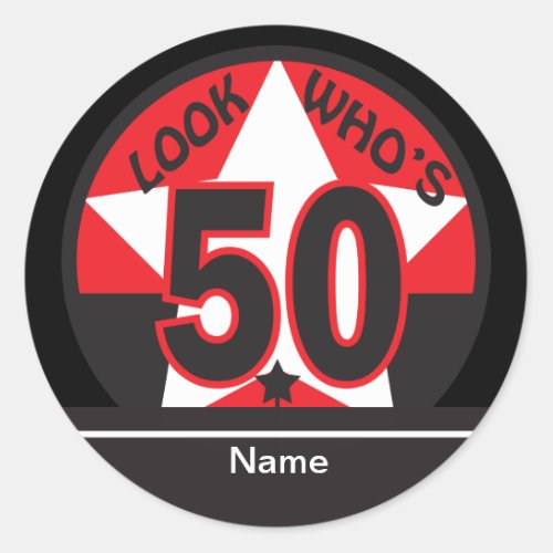 Look Whos 50  50th Birthday Classic Round Sticker