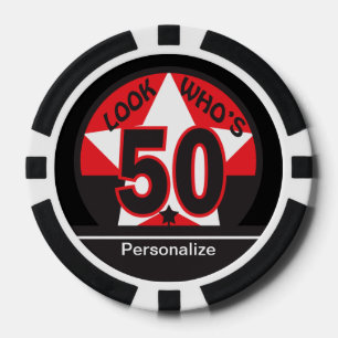 Look Who's 50 50th Birthday Poker Chips