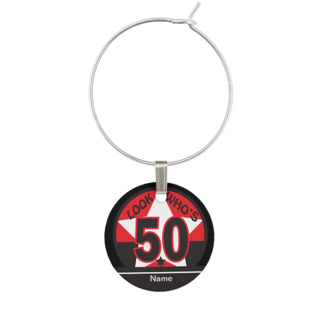 Look Who's 50 | 50th Birthday Wine Glass Charm (Front)