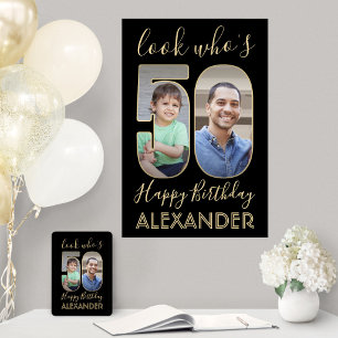 Look Who's 50 Black & Gold 2 Photo Birthday Party Poster