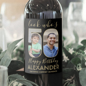 Look Who's 50 Black & Gold 2 Photo Birthday Party Wine Label
