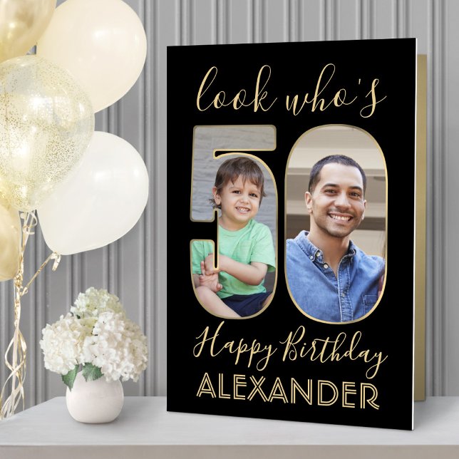 Look Who's 50 Black Gold 50th Birthday Giant Photo Card (Creator Uploaded)