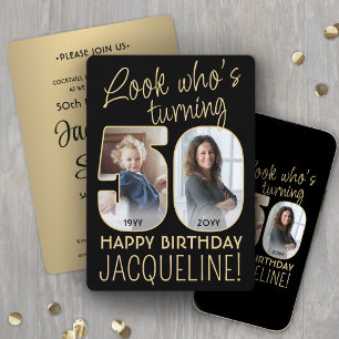 Look Who's 50 Black & Gold Birthday Party 2 Photo Invitation