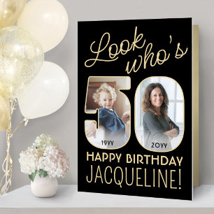 Look Who's 50 Black & Gold Giant 2 Photo Birthday Card