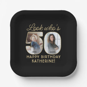 Look Who's 50 Black & Gold Happy Birthday 2 Photo Paper Plates