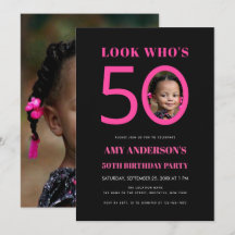 Look Who's 50 Black Pink Kid Photo 50th Birthday