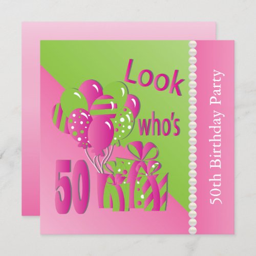 Look Whos 50 in Pink _ 50th Birthday Invitation