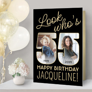 Look Who's 55 Giant Black & Gold 2 Photo Birthday Card