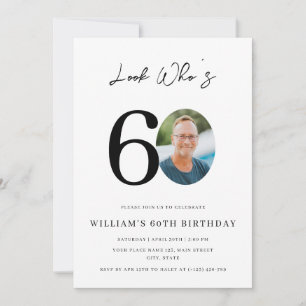 Look Who's 60 Birthday Modern Simple Photo Invitation