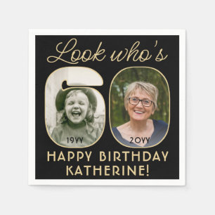 Look Who's 60 Black & Gold Happy Birthday 2 Photo Napkins