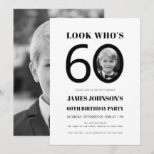 Look Who's 60 Black White Kid Photo 60th Birthday