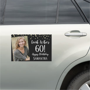 Look Who's 60 Happy Birthday One Photo Car Magnet