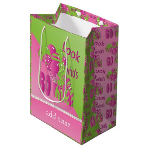 Look Whos 60 in Pink _ 60th Birthday Medium Gift Bag