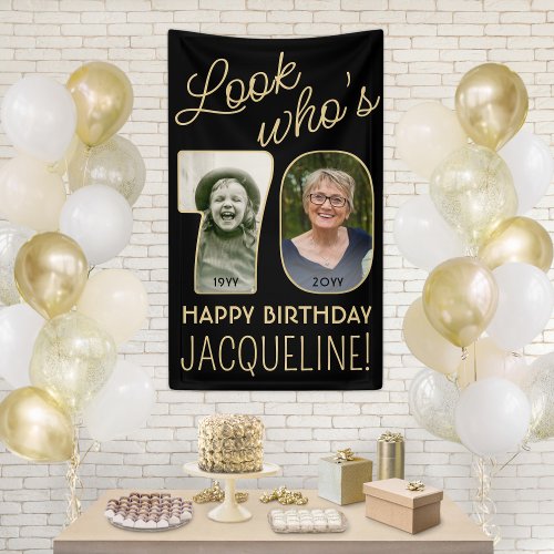 Look Whos 70 Black  Gold 2 Photo Birthday Party Banner