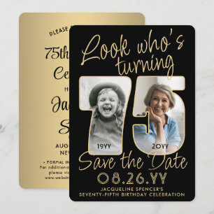 Look Who's 75 Black & Gold 2 Photo Birthday Party Save The Date